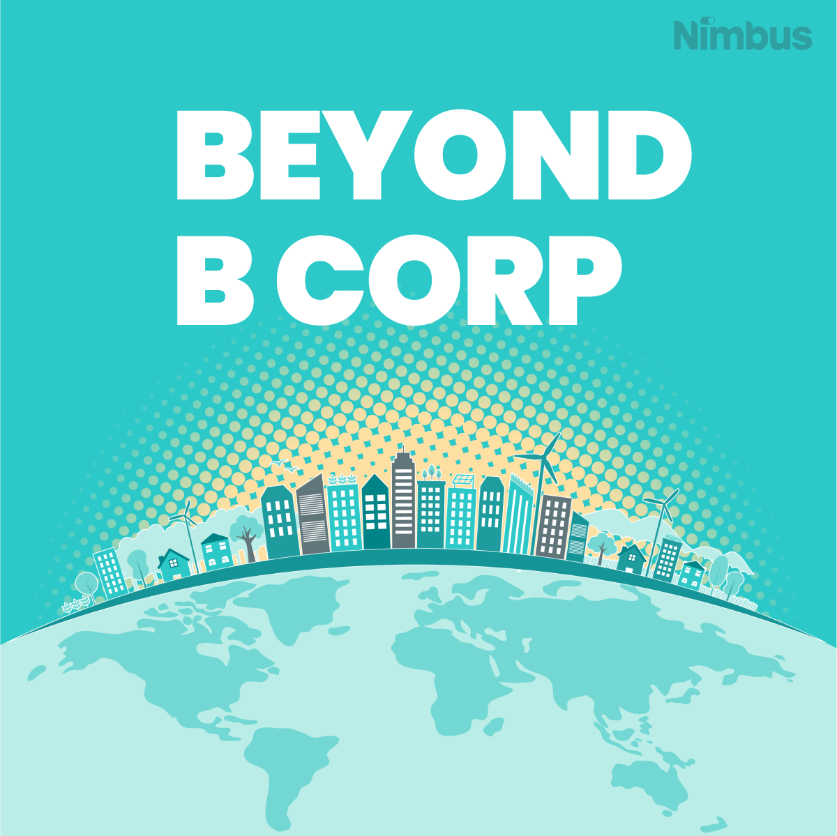 Beyond B Corp Webinar: Navigating Alternative Routes To Environmental ...